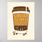 Squat Bench Deadlift and Coffee  ポスター (正面)