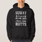 Squat Exercise Workout Quote Weightlifting Gym パーカ (正面)