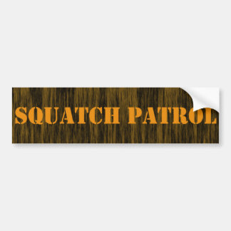 Squatchのパトロールのバンパーステッカー バンパーステッカー