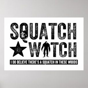 Squatchの腕時計-私は信じます ポスター