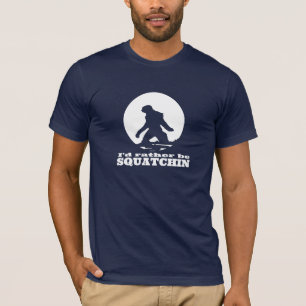 Squatchinおもしろいな"私はむしろ"の黒いTシャツです Tシャツ