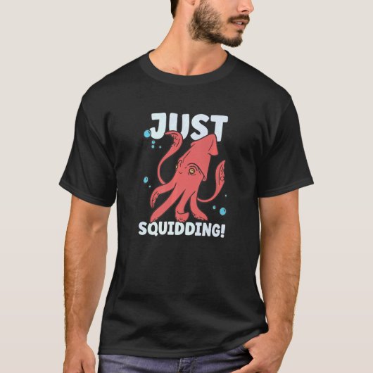 Squid  Octopus  Squid Marine Biologist  1 Tシャツ (正面)