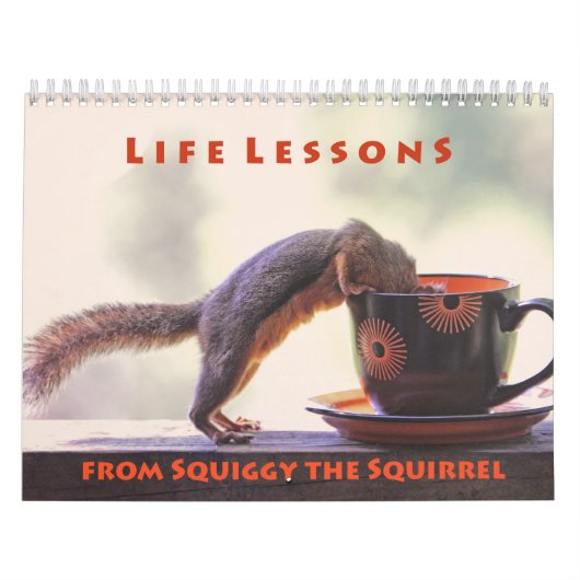 Squiggy the Squirrel Inspirational Wall Calendar カレンダー (カバー)