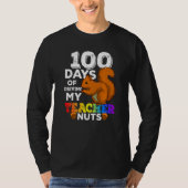 Squirrel 100 Days of Driving My Teacher Nuts Squir Tシャツ (正面)