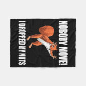 Squirrel Nobody Move I Dropped My Nuts  フリースブランケット (正面(横))