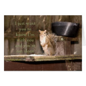 Squirrel Photography You Are Not Alone Noteard (正面横)