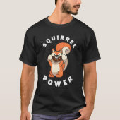 Squirrel Power Squirrel Tシャツ (正面)