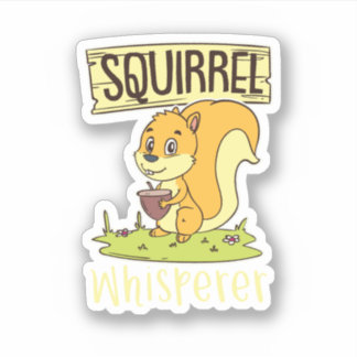 Squirrel Whisperer Animal Lover Rodent Animal Love シール