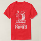 Squirrel Whisperer Funny Nuts Squirrel lover Men K Tシャツ (デザイン正面)