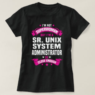 Sr. Unixシステム管理者 Tシャツ