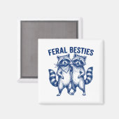 Ssum Feral Ies Matching Friend Twinning Funny Bff  マグネット (正面/裏面)