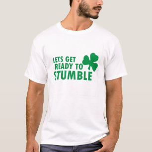 STにつまずく準備をしよう。パトリックの日 Tシャツ