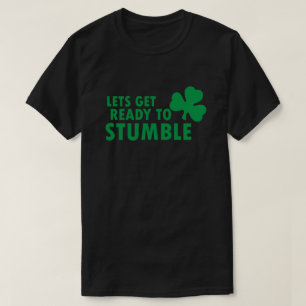 STにつまずく準備をしよう。パトリックの日 Tシャツ