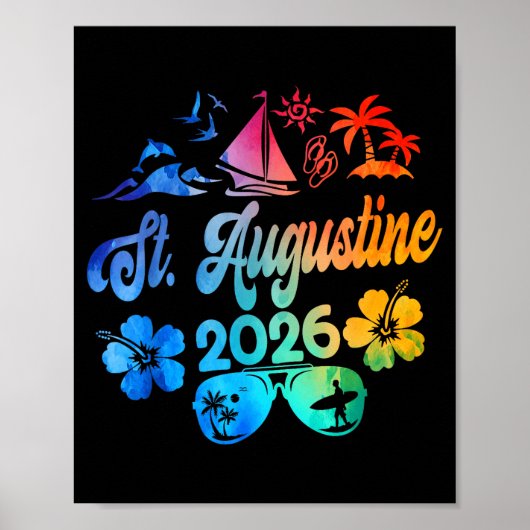 St. Augustine Florida 2026 Vacation Tie Dye Summer ポスター (正面)