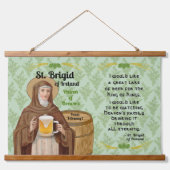 St. Brigid of Ireland and Her Barrel of Beer 吊り下げ型タペストリー (正面)