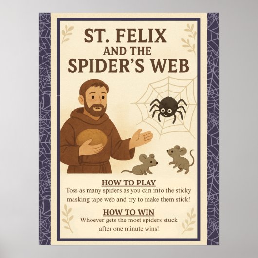 St. Felix Spider’s Web Catholic Saint Game Sign ポスター (正面)
