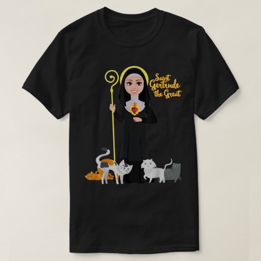 St Gertrude Patron Saint of Cats Lovers Great Nive Tシャツ (デザイン正面)