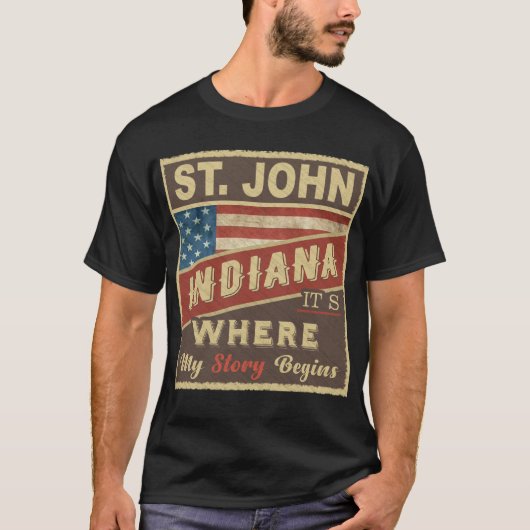 ST. JOHN, IN 私の物語が始まる場所 Tシャツ (正面)