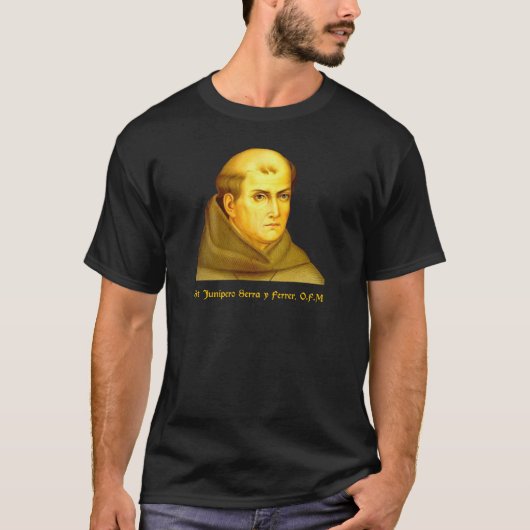 St Junipero Serra y Ferrer Tシャツ (正面)