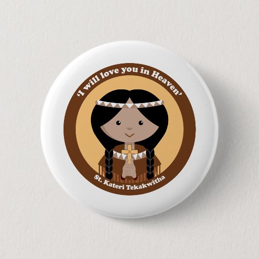 St. Kateri Tekakwitha 缶バッジ (正面)