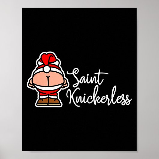 St. Knickerless Funny Mooning Santa Claus Christma ポスター (正面)