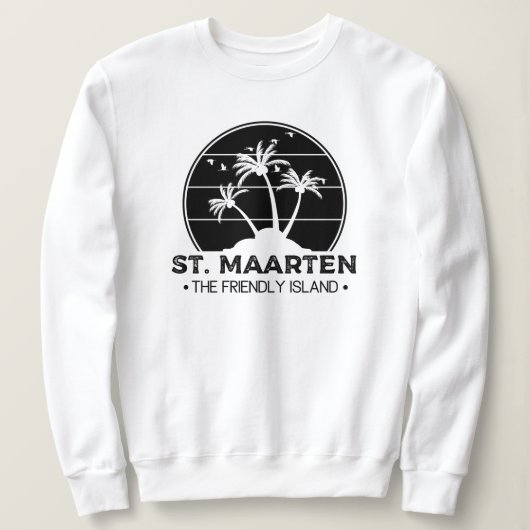 St. Maarten The friendly Island Sint Martin スウェットシャツ (デザイン正面)