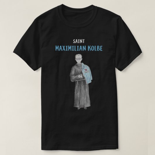St Maximilian Kolbe Two Crowns Catholic Saint Gift Tシャツ (デザイン正面)