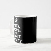 St Padre O Pray Hope And Dont Worry Catholic S  コーヒーマグカップ (正面左)