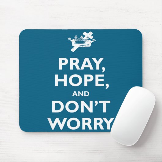 St Padre O Pray Hope And Dont Worry Catholic S  マウスパッド (マウス)