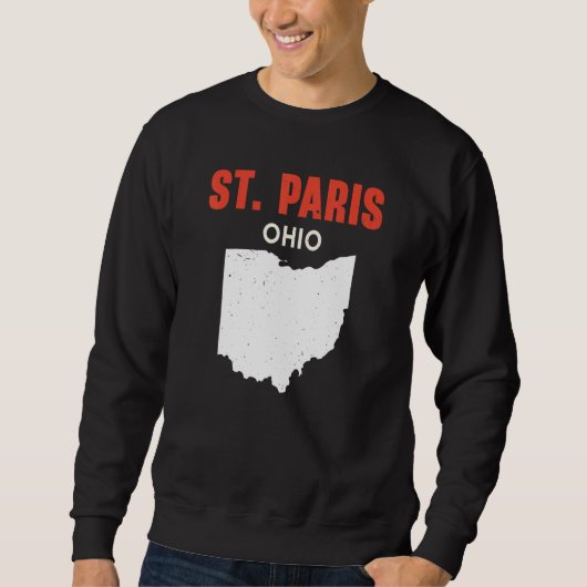 St Paris Ohio USA State America Travel Ohioan スウェットシャツ (正面)