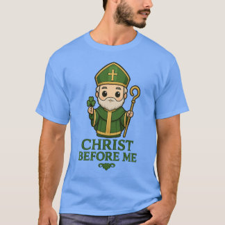 St Patrick Christ Before Me T-Shirt Tシャツ