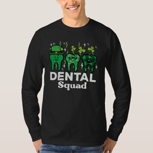 St Patrick Day Dental Squad Saint Paddys Teeth Iri Tシャツ (正面)