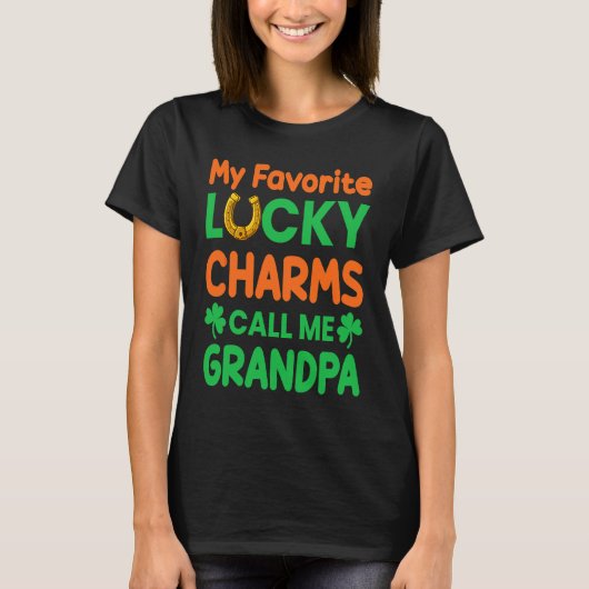 St Patrick´s day My Favorite Lucky Charms Calls Me Tシャツ (正面)