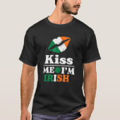 St Patrick S Kiss Me I M Irish Funny Saint Patrick Tシャツ (正面)