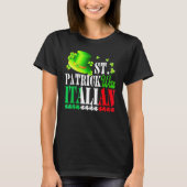 St Patrick Was Italian St Patrick's Day Hat Clover Tシャツ (正面)