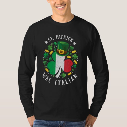 St Patrick Was Italian St Patrick's Day Shamrock V Tシャツ (正面)