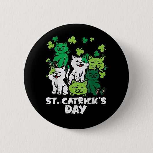 St Patricks Catricks Day Cats Saint Pattys 缶バッジ (正面)