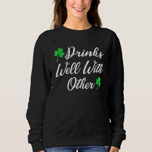 st patricks dayおもしろいとOの飲み物 スウェットシャツ (正面)