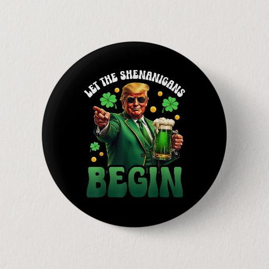 st patricks dayおもしろいトランプはシーナニガンを解放 缶バッジ (正面)