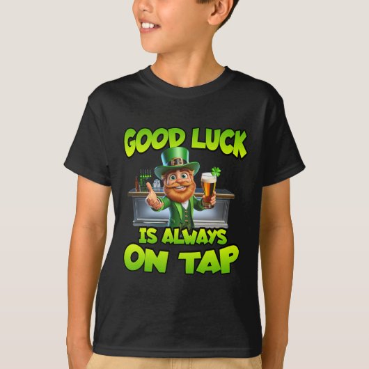 St patricks dayグッドラックズ常時オンタップセントパット tシャツ (正面)