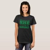 St patricks dayシェナニガンス彼女は私のナニガンス・ダールに tシャツ (正面フル)