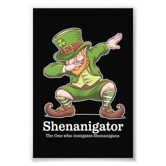 St patricks dayシェナニゲーターDabbing Leprechaun フォトプリント (正面)