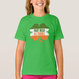 St patricks dayシャムロック – 一部アイリッシュオールトラブル tシャツ