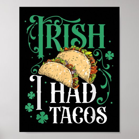 St patricks dayタコスおもしろいアイリッシュアイリッシュタコス ポスター (正面)