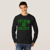 St patricks dayフェキンエジおもしろいット酒 tシャツ (正面フル)