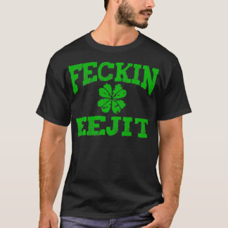St patricks dayフェキンエジおもしろいット酒 tシャツ