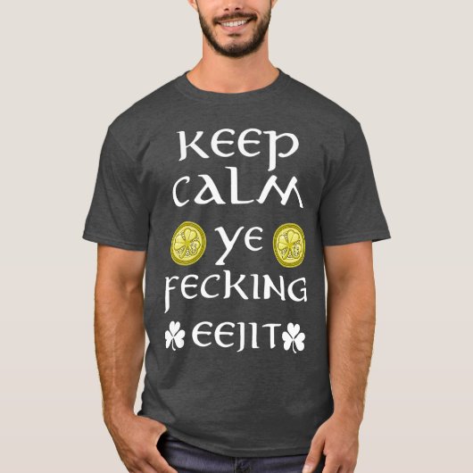 St patricks day保カルムYEフェッチエイジット Tシャツ (正面)
