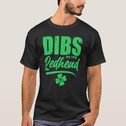 St patricks day引用文ディブズオンザレッドヘッド tシャツ (正面)