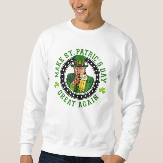 st patricks day素晴らしを再びおもしろい切る スウェットシャツ (正面)