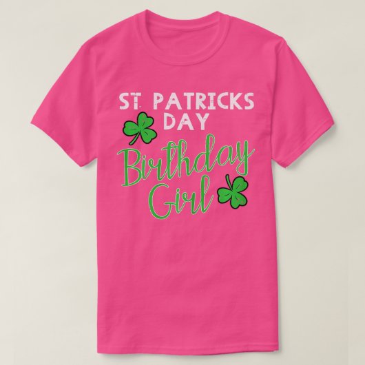 St patricks day誕生日ガールオンサンパディス tシャツ (デザイン正面)